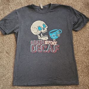Death Before Decaf Short Sleeve Graphic Tee - Size Large